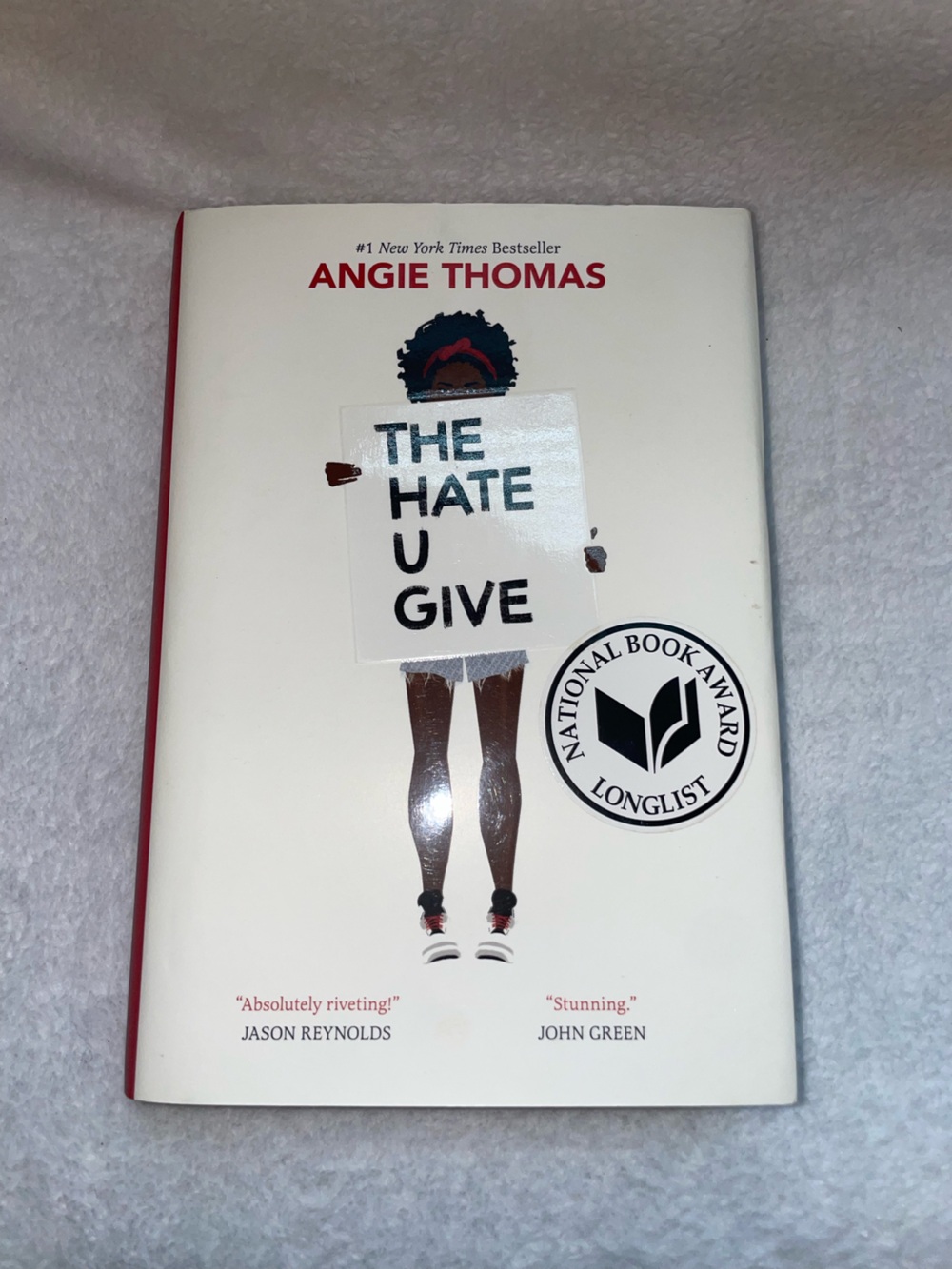 “The Hate U Give” by Angie Thomas - Hardcover